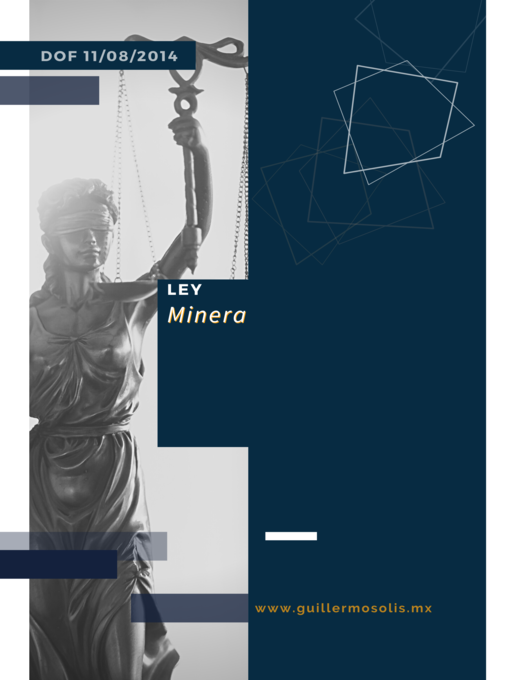 Title details for Ley Minera by Congreso de la Unión - Wait list